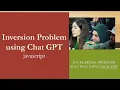 Inversion Program using Chat GPT javascript HackerRank