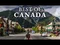 10 Best Places to Visit in Canada - Travel Guide