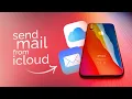 How to Send Mail from iCloud guide