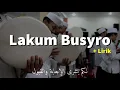 Qasidah Lakum Busyro ( 'Kabar gembira untukmu )- Hadrah Majelis Sayyidul Wujud