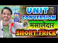How To Convert Quick Short Trick Unit Conv