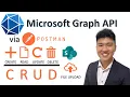 Graph API SharePoint CRUD Upload File Guided Steps using Postman 2022