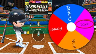 BASEBALL 9 BUT THE WHEEL DECIDES HOW I PLAY