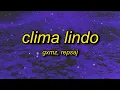 Download Lagu CLIMA LINDO (Slowed)