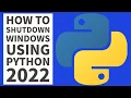 Shutdown Windows Using Python OS System Source Code