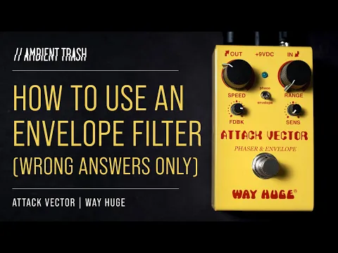 Way Huge Attack Vector | Delicious Audio