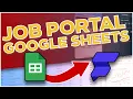 Build A Job Portal with Google Sheets and FlutterFlow FlutterFlow Training 2022