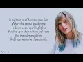 Taylor Swift - Christmas Tree Farm (Lyrics)