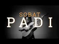 Download Lagu FELIX IRWAN | PADI - SOBAT
