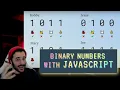 Binary Numbers with Javascript Beyond the Basics