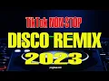 Download Lagu DISCO REMIX NEW 2023- 2023 DISCO NONSTOP TECHNO REMIX - DJ BOMBOM MUSIC REMIX