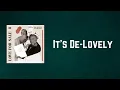 Tony Bennett, Lady Gaga - It's De Lovely (Lyrics)
