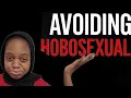 What is a Hobosexual and How to Avoid One