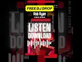 Download Lagu Free DJ Drop | In the Mix | Rob Ryan DJ Drops | DJ Download