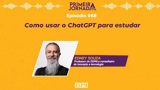 Como usar o ChatGPT para estudar - Primeira Jornada #68