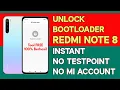 Tutorial Unlock Bootloader Redmi Note 8 Without Mi Account Testpoint Instant UBL Redmi note 8