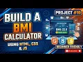 BMI Calculator JavaScript Project with HTML CSS Project 10 of 100 JS Projects