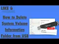 How to Delete System Volume Information Folder from USB