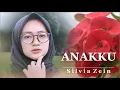 Download Lagu Qasidah Lawas | Anakku - Nasidaria ( Best Cover ) Silvia Zein