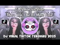 Lagu DJ DAMON VACATION || THERE WON'T BE ON MORE TIME VIRAL TIKTOK TERBARU 2025 YANG KALIAN CARI CARI!!!