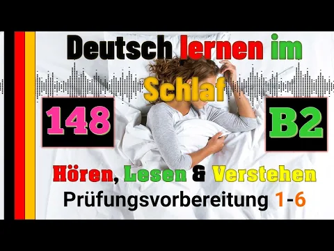 Download MP3 B2-Deutsch lernen im Schlaf & Hören, Lesen und Verstehen- Prüfungsvorbereitung