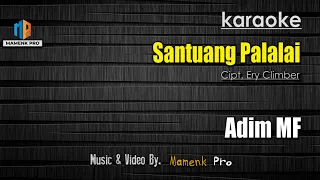 karaoke kanai santuang palalai adim mf