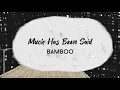 Bamboo - Much Has Been Said  (Official Lyric Video)