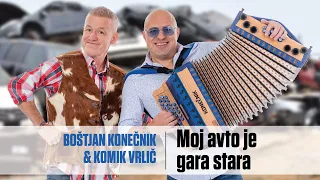 MOJ AVTO JE GARA STARA - Boštjan Konečnik & Komik Vrlič (Official Music Video)