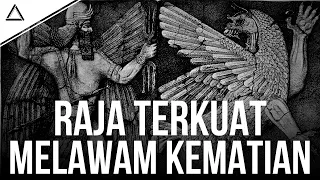 EPOS GILGAMESH: Kisah Tertua Tentang Manusia Terkuat Yang Takut Akan Kematian