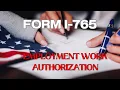 I-765 Step By Step Application for Employment Authorization Document eligibility category