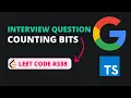 Counting Bits - Leet Code 338