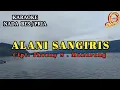 Lagu KARAOKE ALANI SANGIRIS JHONNY S.MANURUNG NADA COWOK