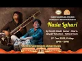 Nada Lahari - Niladri Kumar \u0026 Satyajit Talwalkar