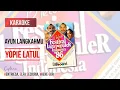 Download Lagu Ayun Langkahmu - Yopie Latul || Karaoke (No Voca)