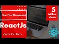 Your First Component React Js Tutorials For Beginners Premium React JS Course