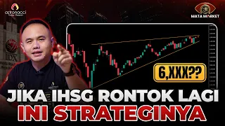 KALAU IHSG JATUH LAGI TURUN KEMANA ? TARGET ATAS MASIH VALID JANGAN PANIK