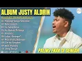 Download Lagu JUSTY ALDRIN - HILANG HANYA SEBENTAR - BETA SUSAH FULL ALBUM TIMUR TERBAIK 2025||LAGU POP SLOW 2025