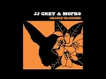 JJ Grey & Mofro - I Believe (In Everything)