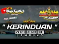 Download Lagu Remix Dangdut KERINDUAN Full Bass || Mixdut Andika Music @musiclampung