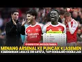 Download Lagu MENANG ✅ ARSENAL KE PUCUK KLASEMEN 🔝 Laga Ke 300 Arteta 👏 Odegaard Cidera Lagi 😰 |Berita Arsenal