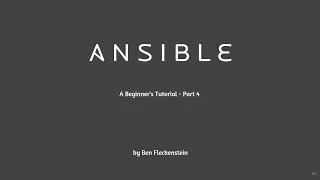 Ansible - A Beginner s Tutorial Part 4