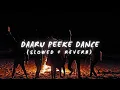Download Lagu Daaru Peeke Dance (Slowed + Reverb)