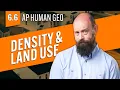 How Population Density Affects Land Use Policies AP Human Geo Review Unit 6 Topic 6