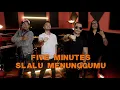 Download Lagu Five Minutes - Selalu Menunggumu (Cover By HiGH)