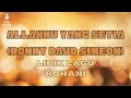Lagu ✨ALLAHKU YANG SETIA✨ – Ronny Daud Simeon | Lirik Lagu Rohani