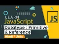 Data Types in JavaScript Primitive Reference Types JavaScript Tutorial In Hindi