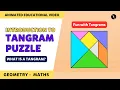 What is a Tangram - Introduction to Tangrams Puzzle Fun with Tangrams Part TicTacLearn