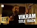 VIKRAM Title Track Song Kamal Haasan Vijay Sethupathi Anirudh Ravichander