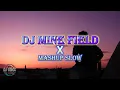 DJ MINEFIELD X MASHUP SLOW REMIX 2023