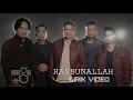 Download Lagu UNGU - HASBUNALLAH (LIRIK)